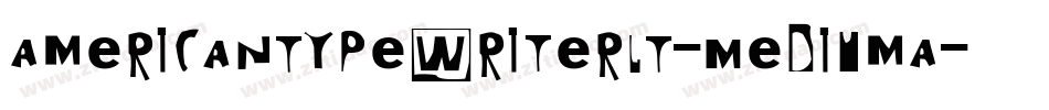 AmericanTypewriterLT-MediumA字体转换
