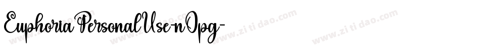 EuphoriaPersonalUse-nOpg字体转换