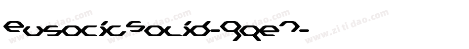 EusociaSolid-9qe7字体转换