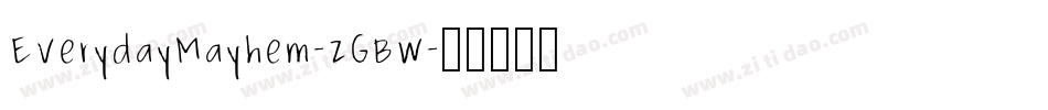 EverydayMayhem-zGBw字体转换