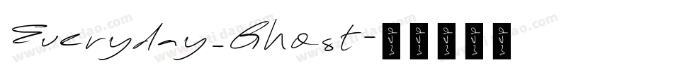Everyday_Ghost字体转换