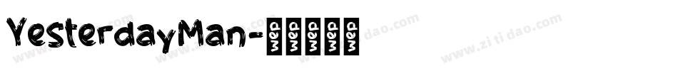YesterdayMan字体转换