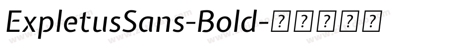 ExpletusSans-Bold字体转换