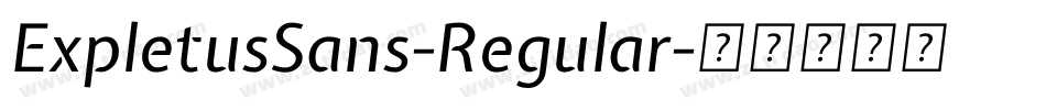 ExpletusSans-Regular字体转换