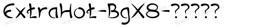 ExtraHot-BgX8字体转换