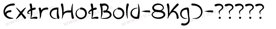 ExtraHotBold-8KgJ字体转换