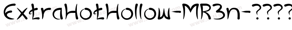 ExtraHotHollow-MR3n字体转换