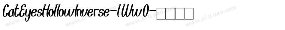 CatEyesHollowInverse-lWw0字体转换