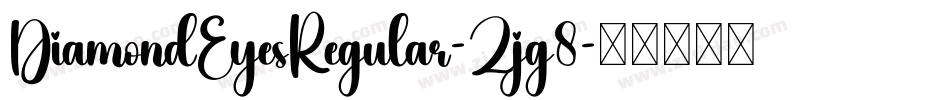 DiamondEyesRegular-Zjg8字体转换