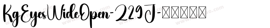 KgEyesWideOpen-Z29J字体转换