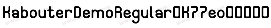 KabouterDemoRegular-K77eo字体转换