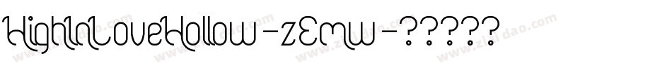 HighInLoveHollow-zEmw字体转换