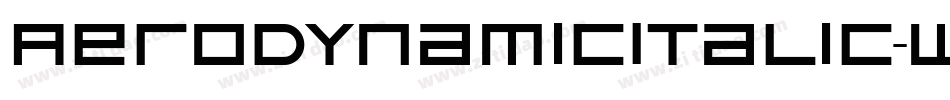 AeroDynamicItalic-w11rx字体转换