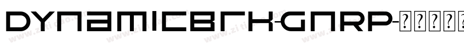 DynamicBrk-GnRP字体转换