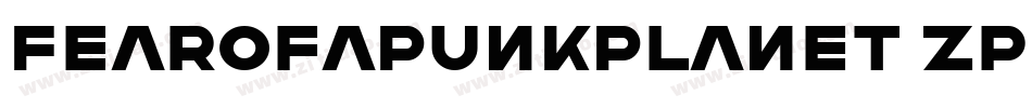 FearOfAPunkPlanet-Zp1J字体转换