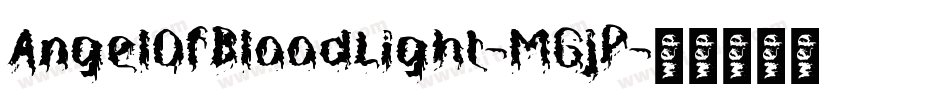 AngelOfBloodLight-MGjP字体转换