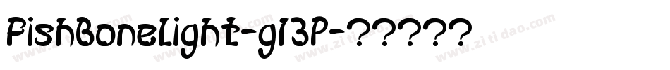 FishBoneLight-g13P字体转换