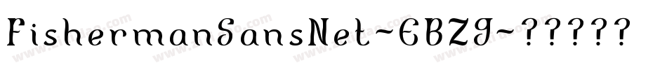 FishermanSansNet-EBZ9字体转换