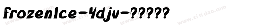 FrozenIce-Ydjv字体转换