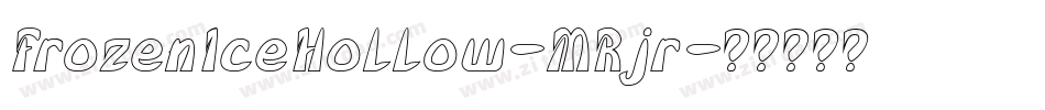 FrozenIceHollow-MRjr字体转换