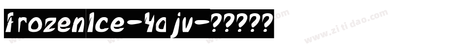 FrozenIce-Ydjv字体转换