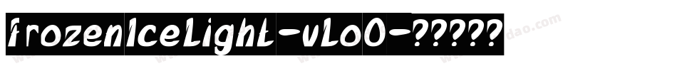 FrozenIceLight-vLoO字体转换