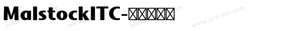 MalstockITC字体转换