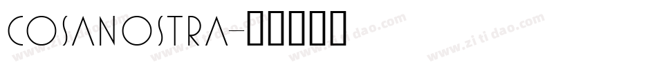 CosaNostra字体转换