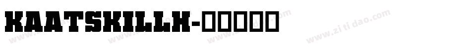 KaatskillH字体转换