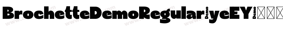 BrochetteDemoRegular-yeEY字体转换