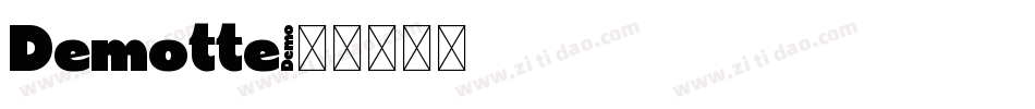 Demotte字体转换