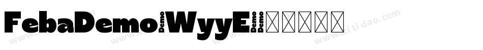 FebaDemo-WyyE9字体转换