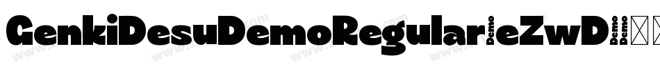 GenkiDesuDemoRegular-eZwD6字体转换