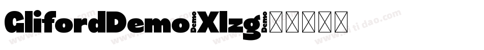 GlifordDemo-Xlzg字体转换