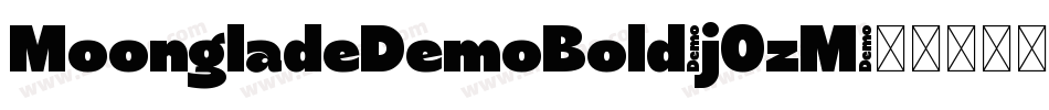 MoongladeDemoBold-jOzM字体转换