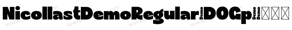 NicollastDemoRegular-DOGp1字体转换