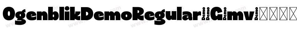 OgenblikDemoRegular-1G2mv字体转换