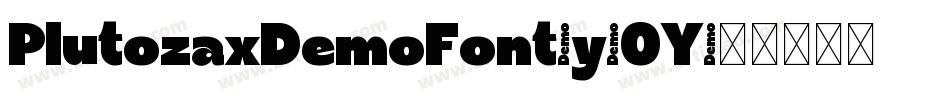 PlutozaxDemoFont-y5OY字体转换