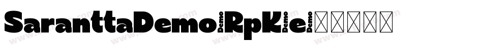SaranttaDemo-RpK9e字体转换