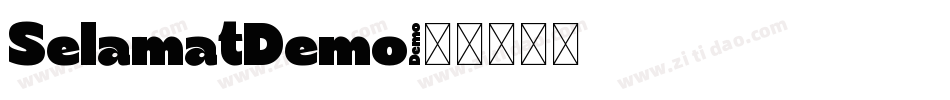 SelamatDemo字体转换