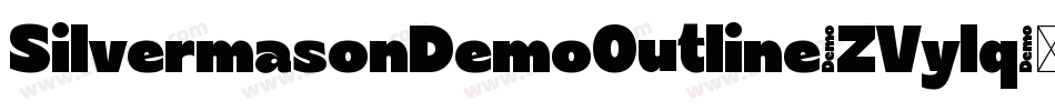 SilvermasonDemoOutline-ZVylq字体转换