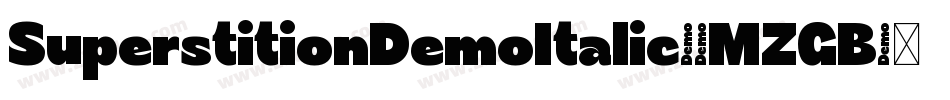 SuperstitionDemoItalic-8MZGB字体转换