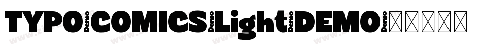 TYPO-COMICS-Light-DEMO字体转换