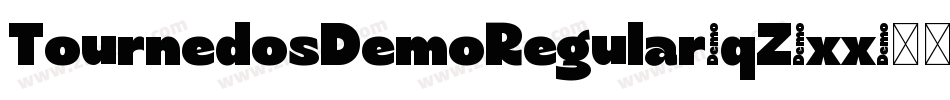 TournedosDemoRegular-qZ7xx字体转换 TournedosDemoRegular-qZ7xx字体转换