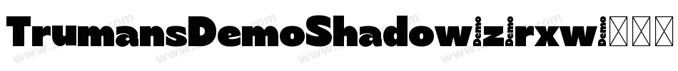 TrumansDemoShadow-z8rxw字体转换