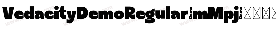VedacityDemoRegular-mMpj字体转换 VedacityDemoRegular-mMpj字体转换