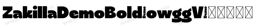 ZakillaDemoBold-owggV字体转换