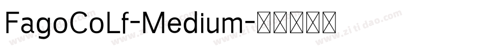 FagoCoLf-Medium字体转换
