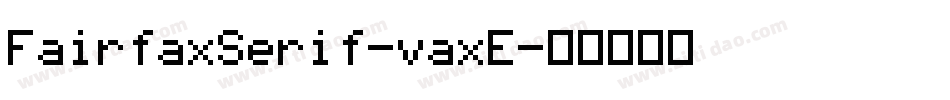 FairfaxSerif-vaxE字体转换