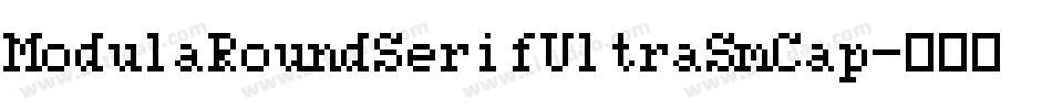 ModulaRoundSerifUltraSmCap字体转换